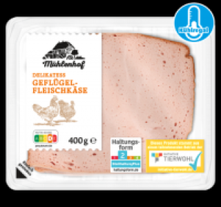 MÜHLENHOF Geflügel-Fleischkäse 2.79 €