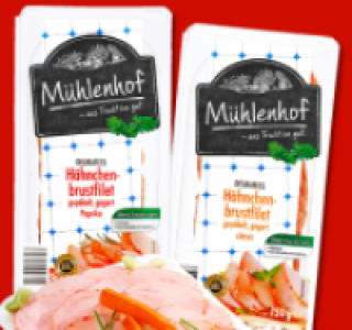 M&Uuml;HLENHOF H&auml;hnchenbrustfilet 1.49&nbsp;&euro;