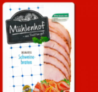 M&Uuml;HLENHOF Schweinebraten 1.19&nbsp;&euro;