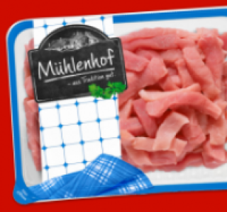 MÜHLENHOF Frisches Schweine-Geschnetzeltes 2.79 €