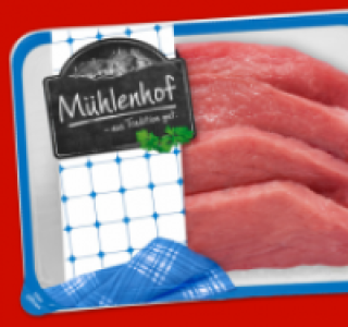 M&Uuml;HLENHOF Frische Schweine-Schnitzel 2.99&nbsp;&euro;