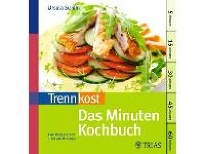 Buch: Trennkost: Das Minuten-Kochbuch