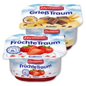 Ehrmann Früchte-, Vanille- oder Grieß Traum 0.22 €