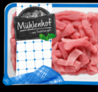 MÜHLENHOF Frisches Schweine-Geschnetzeltes 2.49 €