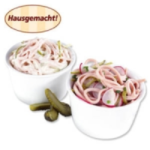 Wurstsalat, Fleischsalat oder Geflügelsalat 0.69 €