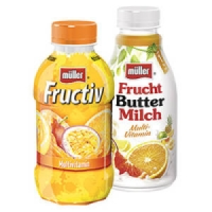 Müller Drink Fructiv oder Fruchtbuttermilch 0.69 €