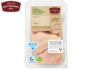 MEINE METZGEREI H&auml;hnchen-Oberschenkel 1.99&nbsp;&euro;