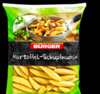 BÜRGER Kartoffel Schupfnudeln 2.29 €