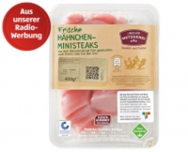 MEINE METZGEREI Hähnchen-Ministeaks oder Minutenschnitzel 1.99 €