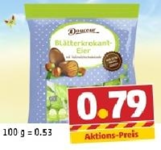 DOUCEUR Bl&auml;tterkrokant-Eier 0.79&nbsp;&euro;