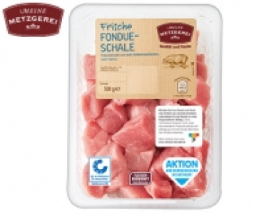 MEINE METZGEREI Frische Fondue­schale vom Schwein 2.79 €