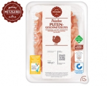 meine METZGEREI Puten-Geschnetzeltes 1.99 €