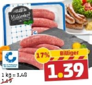 M&Uuml;HLENHOF Frische grobe Bratwurst 1.39&nbsp;&euro;