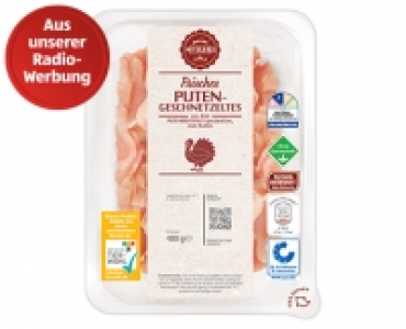 MEINE METZGEREI Puten-Geschnetzeltes 1.99 €