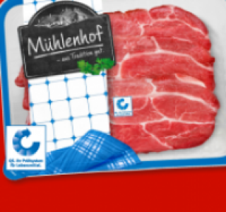 MÜHLENHOF Frische Schweine-Nackensteaks 2.39 €