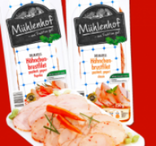 M&Uuml;HLENHOF H&auml;hnchenbrustfilet 1.59&nbsp;&euro;